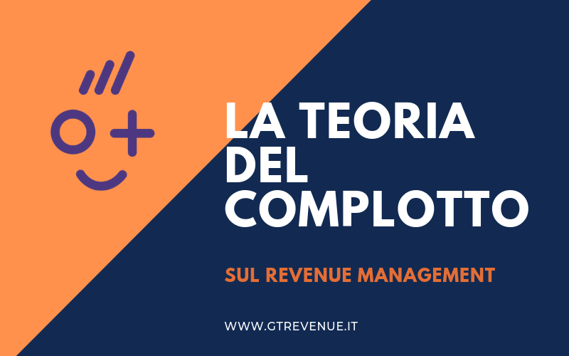 La teoria del complotto sul Revenue Management